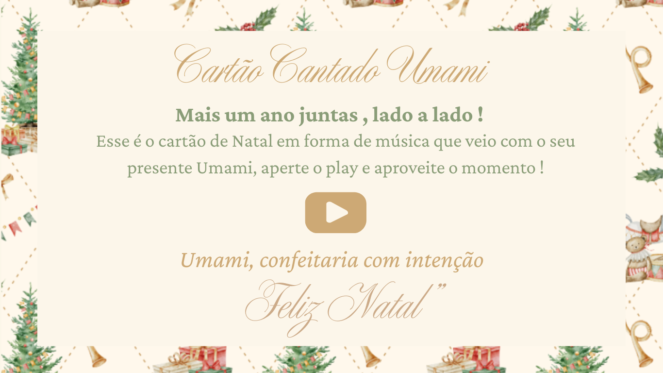 Cartão Cantado Umami - Juntinhas